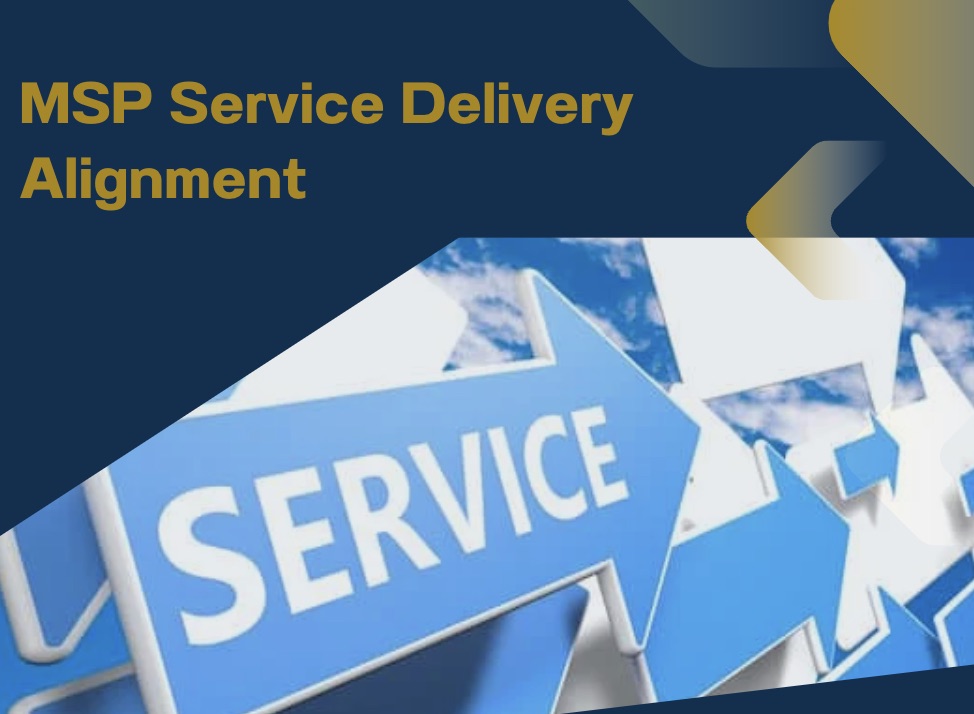 MSP service delivery
